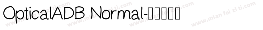 OpticalADB Normal字体转换